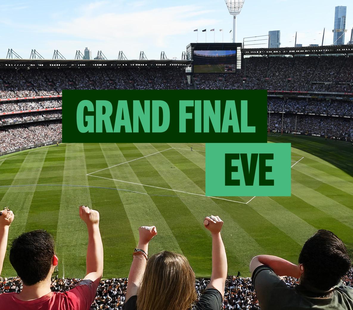 Grand Final Eve